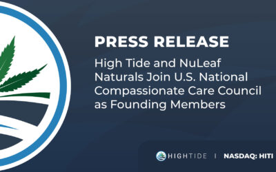 High Tide and NuLeaf Naturals Join U.S. National Compassionate Care Council as Founding Members