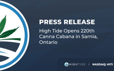 High Tide Opens 220th Canna Cabana in Sarnia, Ontario