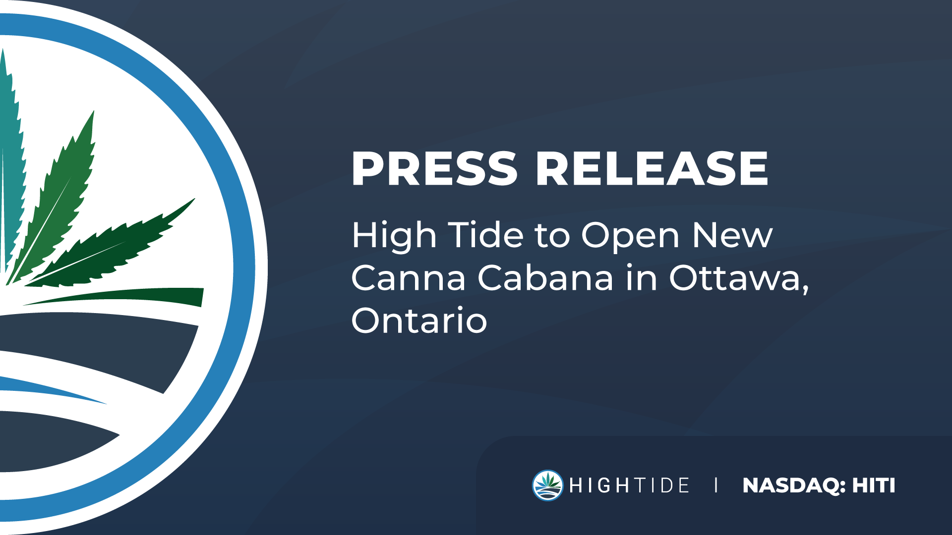 High Tide to Open New Canna Cabana in Ottawa, Ontario